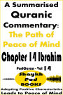 A Summarised Quranic Commentary: The Path of Peace of Mind - Chapter 14 Ibrahim