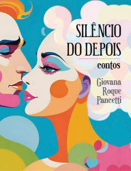 Title: Silêncio do Depois, Author: Giovana Roque Pancetti