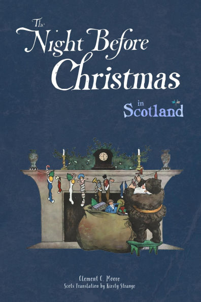 The Night Before Christmas in Scotland
