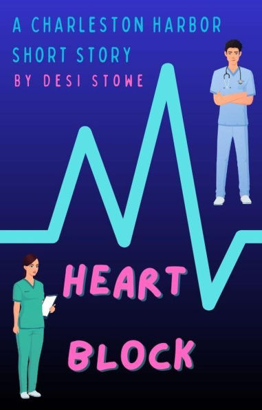 Heart Block (Charleston Harbor Series)