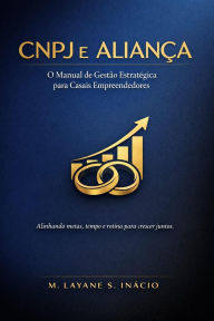 Title: Cnpj e Aliança, Author: M LAYANE S INACIO