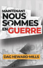 Nous sommes maintenant en guerre