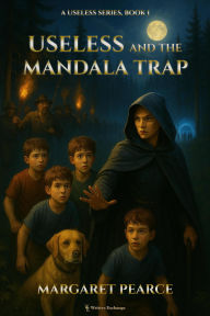 Title: Useless and the Mandala Trap (A Useless Series, #1), Author: Margaret Pearce