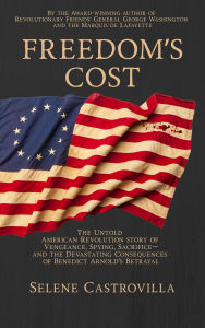 Title: Freedom's Cost, Author: Selene Castrovilla