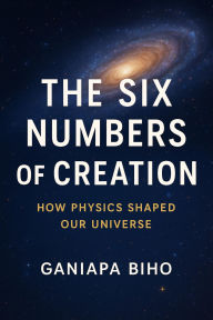 Title: The Six Numbers of Creation (1, #1), Author: Ganiapa Biho