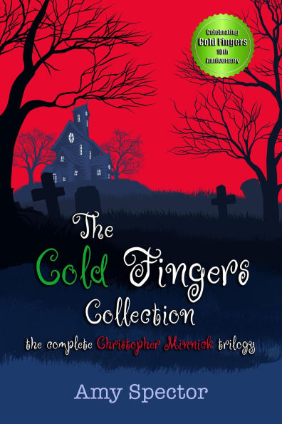 The Cold Fingers Collection The Complete Christopher Minnick Trilogy