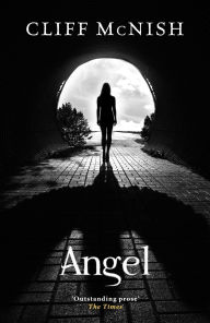 Title: Angel, Author: Cliff McNish