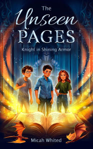 Title: The Unseen Pages, Author: Micah Whited