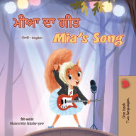 Title: ??? ?? ??? Mia's Song (Punjabi English Bilingual Collection), Author: Shelley Admont