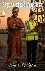 Title: Spudding In (The Fixers of Midland, #2), Author: Shari Malin