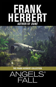 Title: Angels' Fall, Author: Frank Herbert