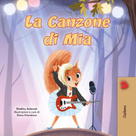 Title: La Canzone di Mia (Italian Bedtime Collection), Author: Shelley Admont