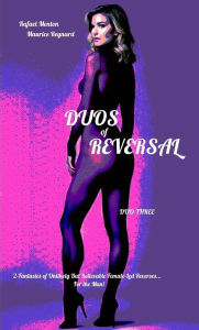 Title: Duos of Reversal, Author: Maurice Reynard