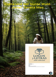 Title: Lulita und der bunte Wald., Author: Julián Carrington.