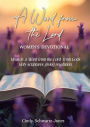 A Word From The Lord: Women's Devotional