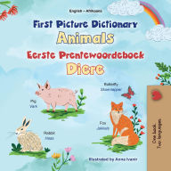 Title: First Picture Dictionary Animals Eerste Prentewoordeboek Diere (English Afrikaans Bilingual Collection), Author: KidKiddos Books