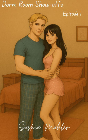 Dorm Room Show-offs: Episode 1