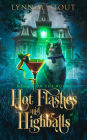Hot Flashes and Highballs: A Paranormal Cozy Mystery