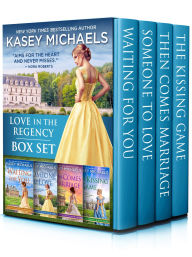 Title: Love in the Regency Box Set, Author: Kasey Michaels
