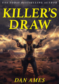 Title: Killer's Draw, Author: Dan Ames