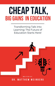 Cheap talk, big gains in Education