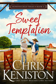 Title: Sweet Temptation, Author: Chris Keniston