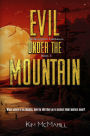 Evil Under the Mountain