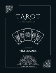 Title: Tarot: An Introduction, Author: Vikter Solis