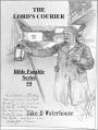 THE LORD'S COURIER: Bible Parable Series #4