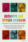 Buckoffs and Broken Barriers: Rodeo Poems