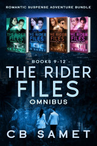 Title: The Rider Files Omnibus, Books 9-12, Author: C. B. Samet