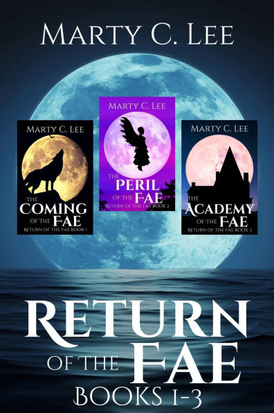 Return of the Fae: Books 1-3