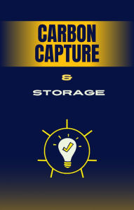 Title: CARBON CAPTURE & STORAGE, Author: Olubusayo Aina