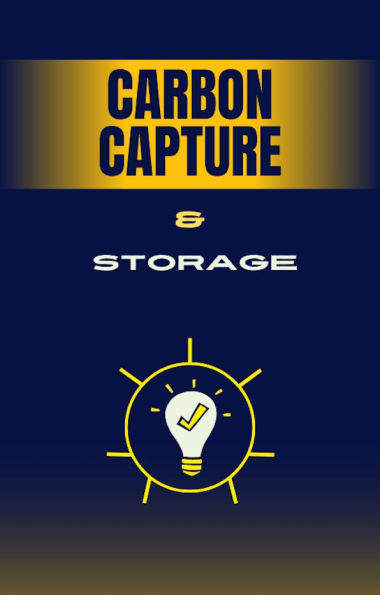 CARBON CAPTURE & STORAGE