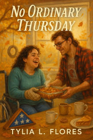 Title: ''No Ordinary Thursday