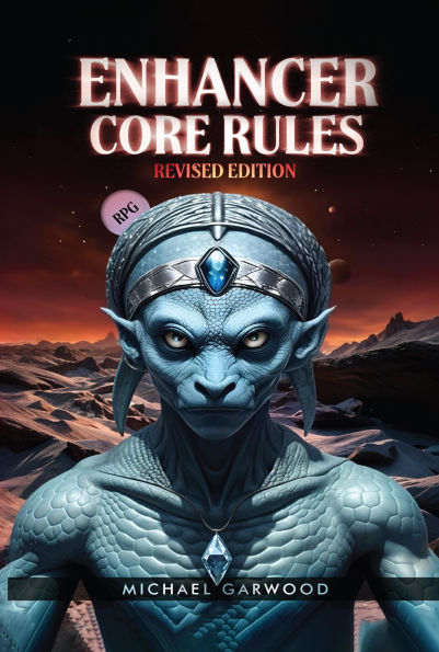 Enhancer Core Rules: Revised Edition