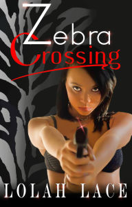 Title: Zebra Crossing, Author: Lolah Lace