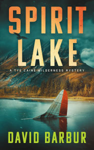 Title: Spirit Lake, Author: David Barbur