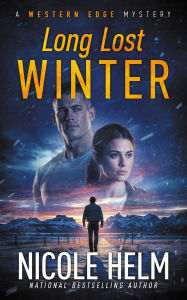 Title: Long Lost Winter, Author: Nicole Helm