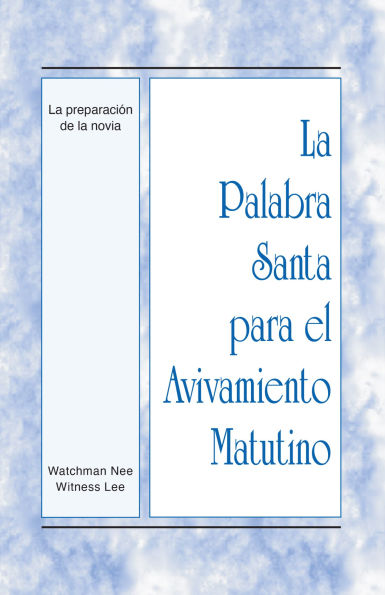 La preparación de la novia