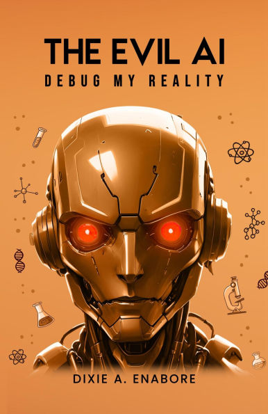 The Evil AI: Debug My Reality