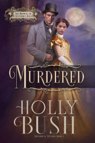Title: Murdered, Author: Holly Bush