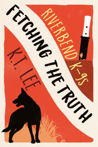 Title: Fetching the Truth, Author: K. T. Lee