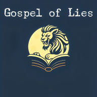 Title: Gospel of Lies: Lunar Lion, Author: Anu Osiris