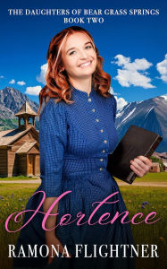 Title: Hortence, Author: Ramona Flightner