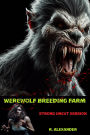 Werewolf Breeding Farm