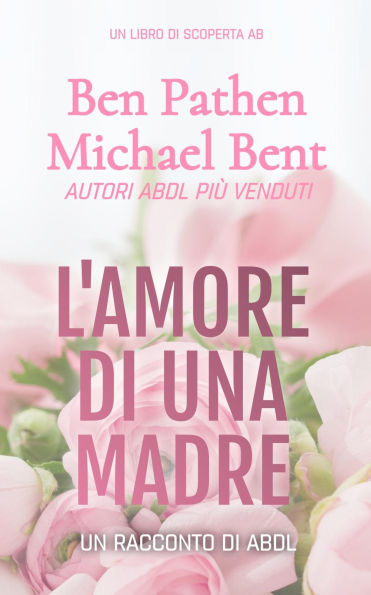 L'amore di una madre