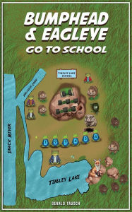 Title: Bumphead & Eagleye Go to School, Author: Gerald Tausch
