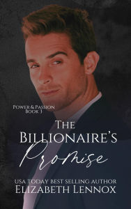 Title: The Billionaire's Promise, Author: Eilzabeth Lennox