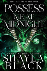 Title: Possess Me at Midnight, Author: Shayla Black